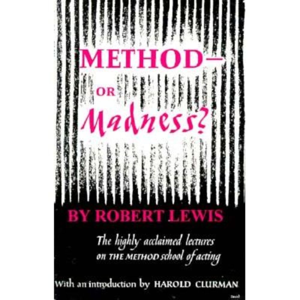 Method--Or Madness? -- Robert Lewis